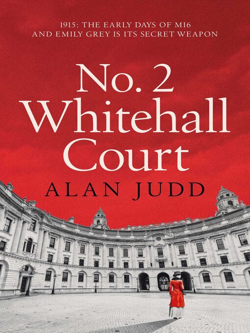Title details for No. 2 Whitehall Court by Alan Judd - Available